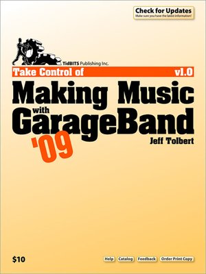 cover image of Take Control of Making Music with GarageBand '09